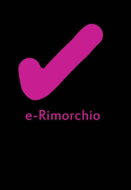 Cover of the book E-Rimorchio by Chad Chatwin, Chad Chatwin