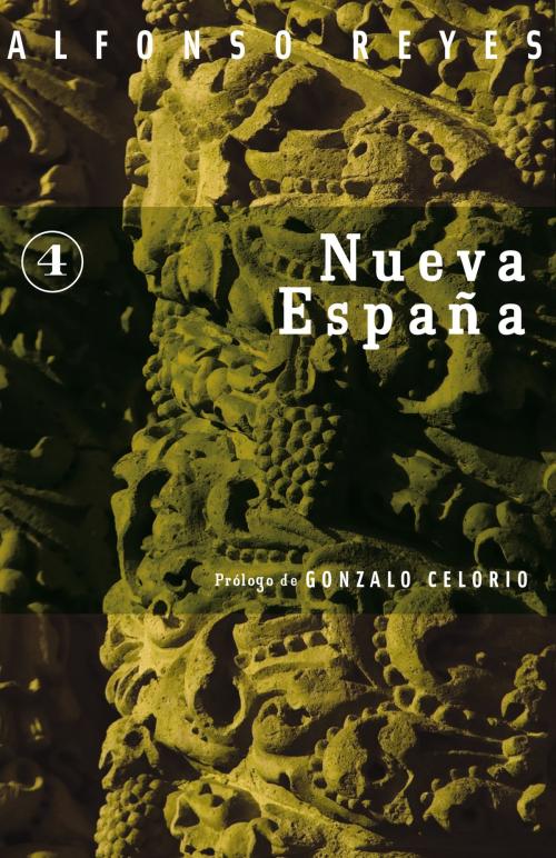Cover of the book Nueva España by Alfonso Reyes, Fondo de Cultura Económica