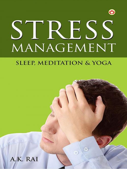 Cover of the book Stress Management by A.K. Rai, Diamond Pocket Books (P) Ltd.