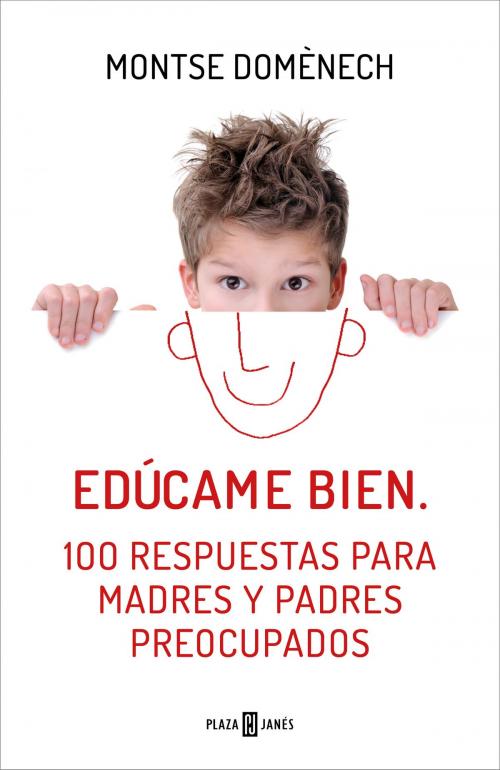 Cover of the book Edúcame bien by Montse Domènech, Penguin Random House Grupo Editorial España
