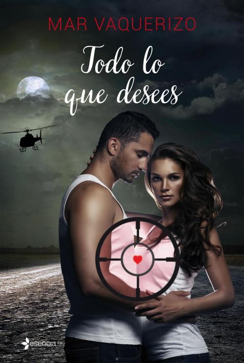 Cover of the book Todo lo que desees by Mar Vaquerizo, Grupo Planeta