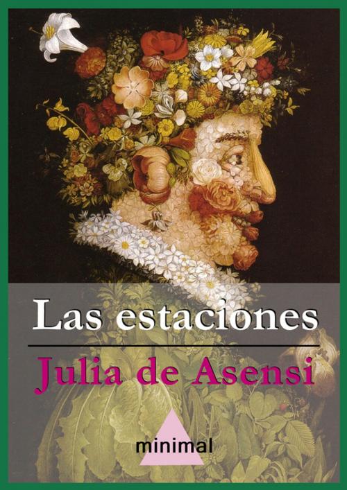 Cover of the book Las estaciones by Julia de Asensi, Editorial Minimal