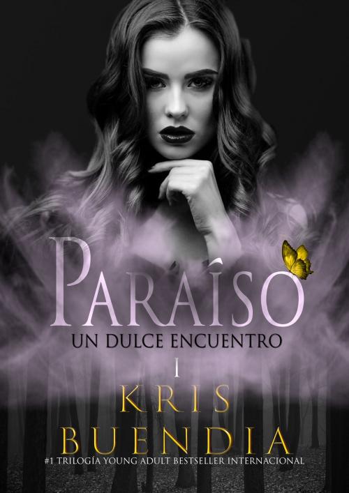 Cover of the book Paraíso by Kris Buendía, Kris Buendia