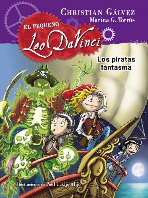 Cover of the book Los piratas fantasma (El pequeño Leo Da Vinci 3) by Christian Gálvez, Penguin Random House Grupo Editorial España