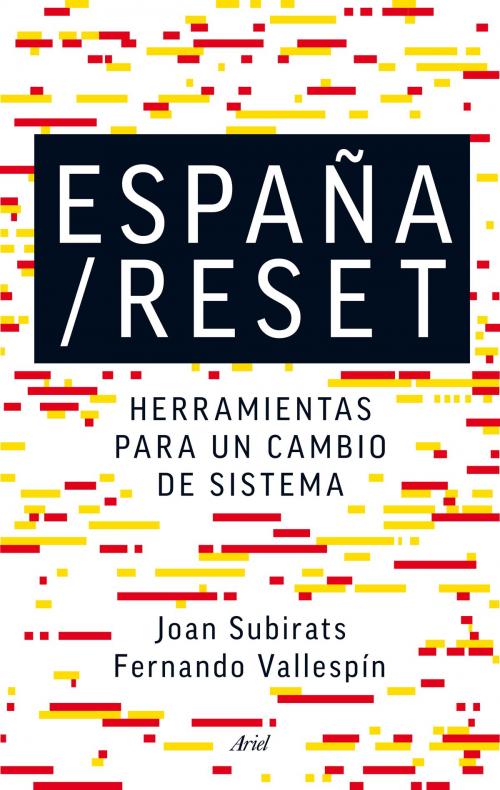 Cover of the book España/Reset by Joan Subirats Humet, Fernando Vallespín, Grupo Planeta