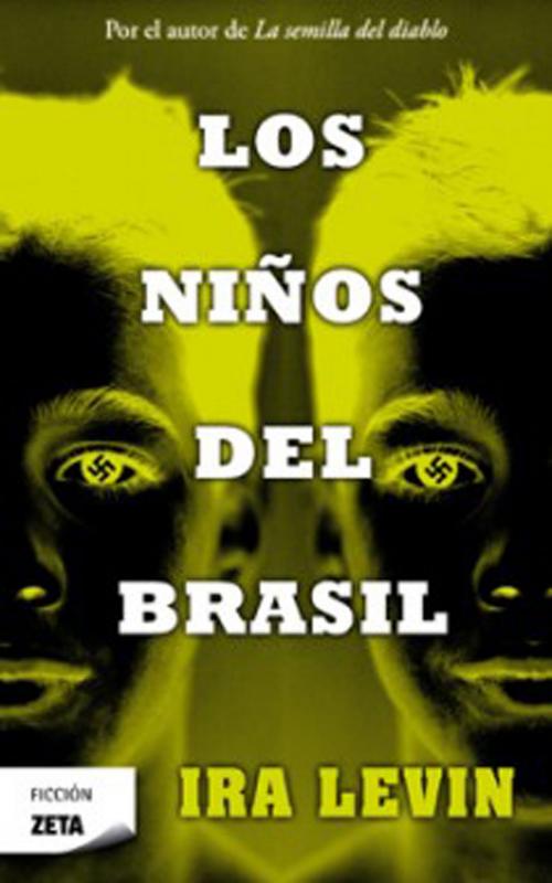 Cover of the book Los niños del Brasil by Ira Levin, Penguin Random House Grupo Editorial España