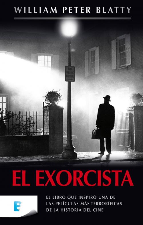 Cover of the book El exorcista by William Peter Blatty, Penguin Random House Grupo Editorial España