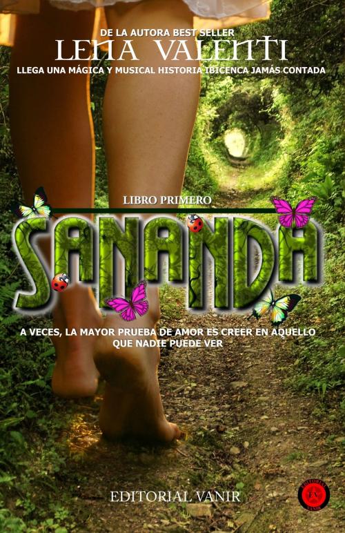 Cover of the book Sananda I by Lena Valenti, Editorial Vanir