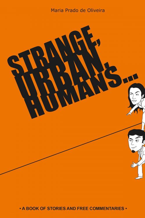 Cover of the book Strange, urban, humans… by Maria Prado de Oliveira, e-galáxia