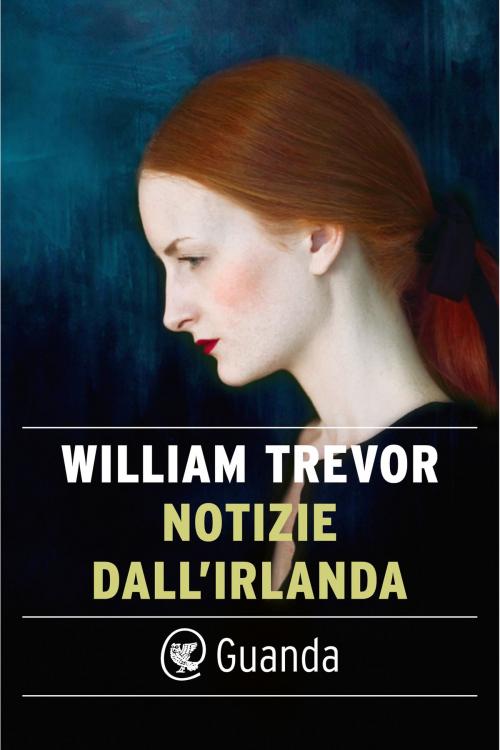 Cover of the book Notizie dall'Irlanda by William Trevor, Guanda