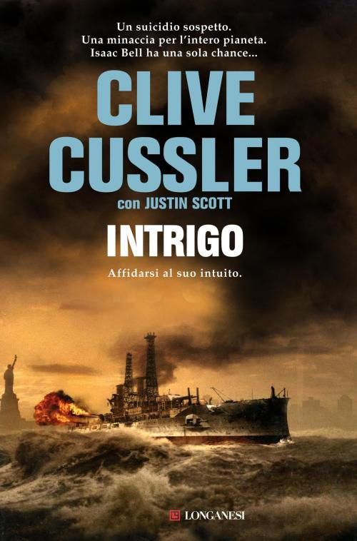 Cover of the book Intrigo by Clive Cussler, Justin Scott, Longanesi