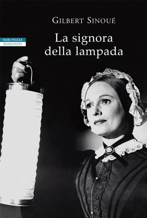 Cover of the book La signora della lampada by Gilbert Sinoué, Neri Pozza
