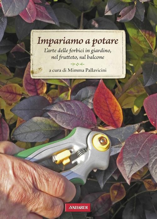 Cover of the book Impariamo a potare by Mimma Pallavicini, VALLARDI