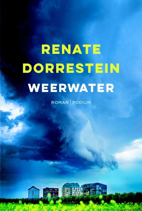 Cover of the book Weerwater by Renate Dorrestein, Podium b.v. Uitgeverij