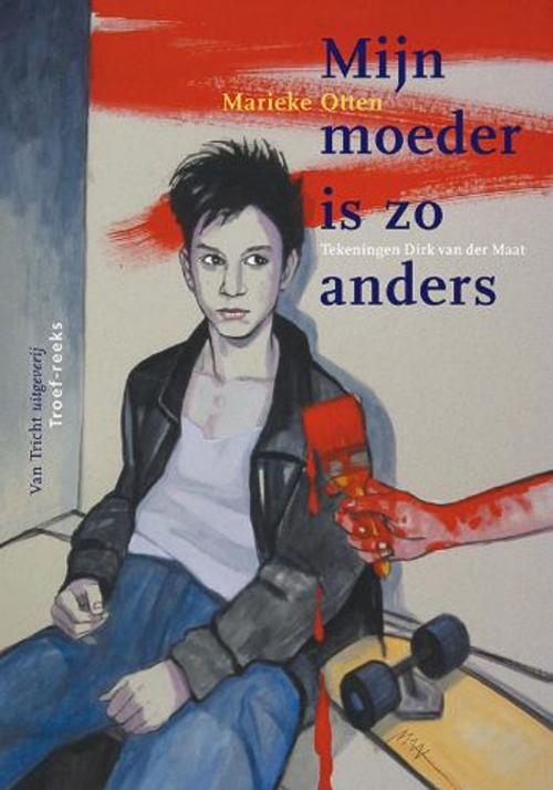 Cover of the book Mijn moeder is zo anders by Marieke Otten, Tricht, Uitgeverij Van