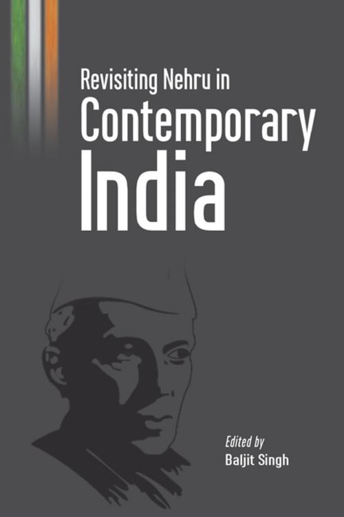 Cover of the book Revisiting Nehru in Contemporary India by , KW Publishers