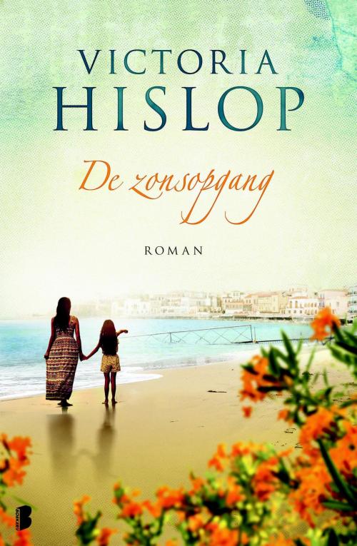 Cover of the book De zonsopgang by Victoria Hislop, Meulenhoff Boekerij B.V.