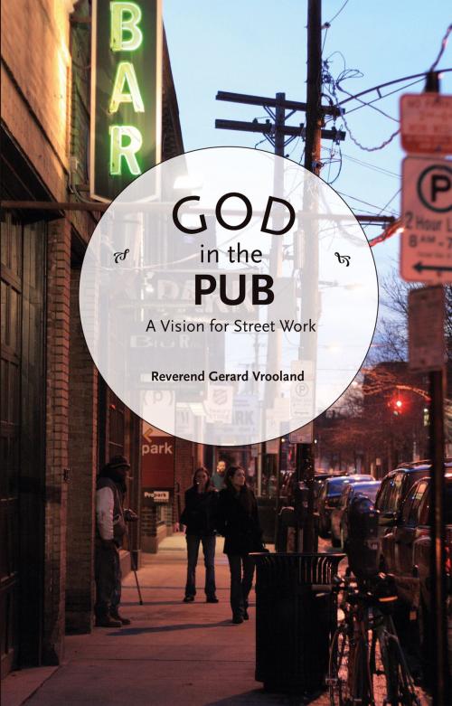 Cover of the book God in the Pub by Gerard Vrooland, Maatkamp