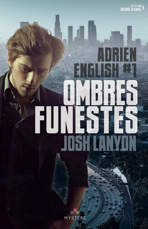 Cover of the book Ombres Funestes by Josh Lanyon, MxM Bookmark