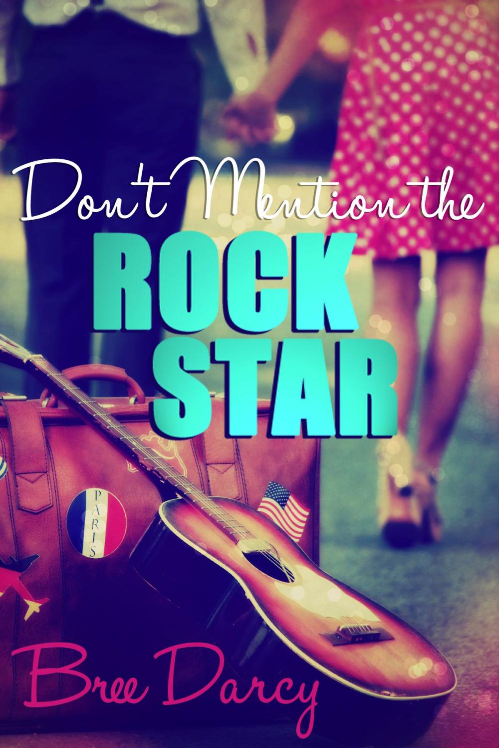 Big bigCover of Don't Mention the Rock Star