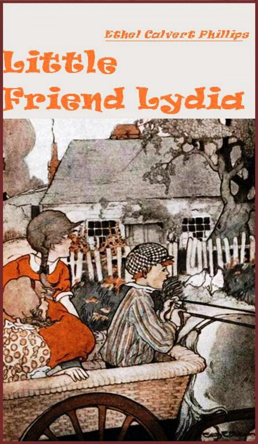 Big bigCover of Little Friend Lydia (Illustrated)