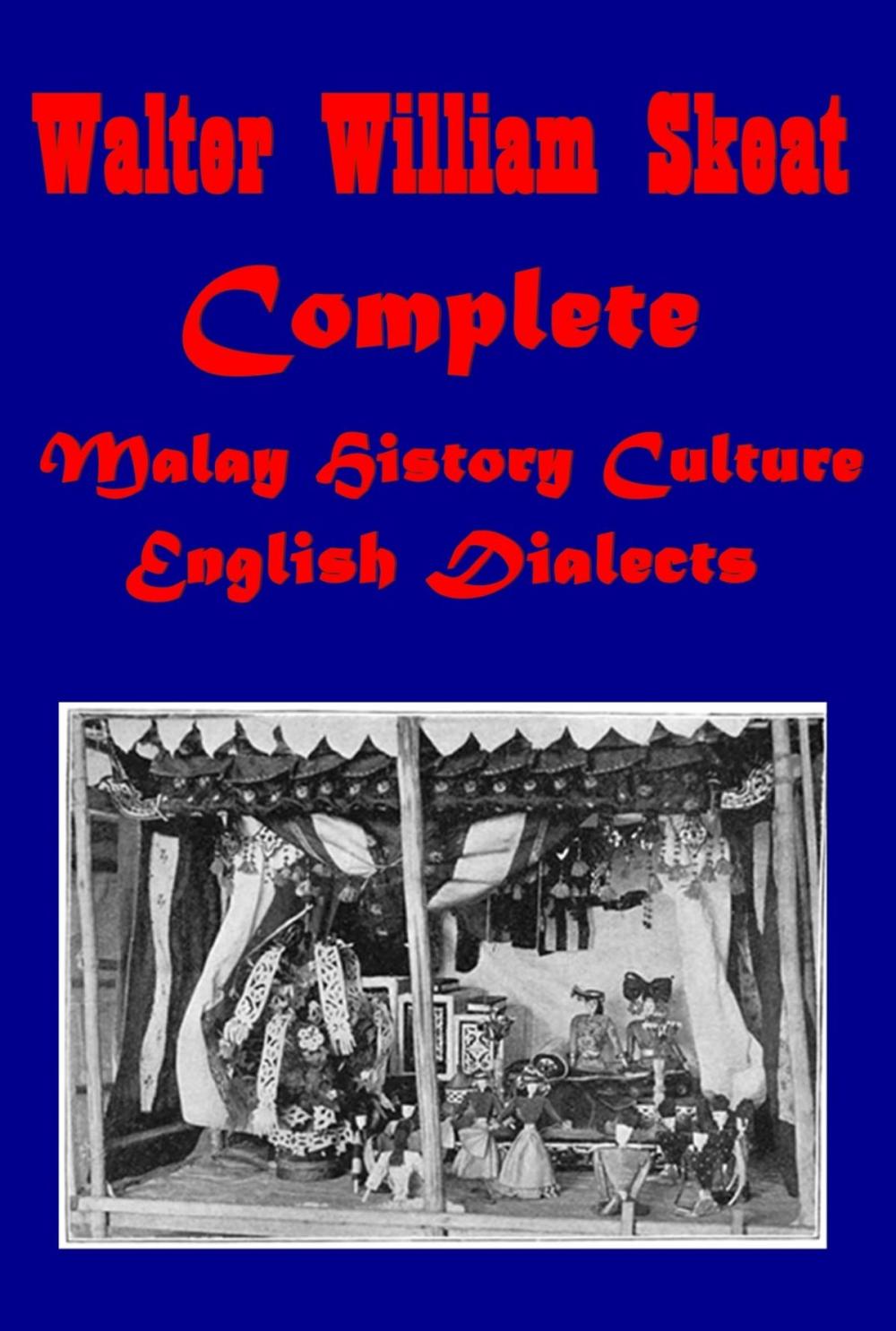 Big bigCover of Complete Malay History Culture & English Dialects