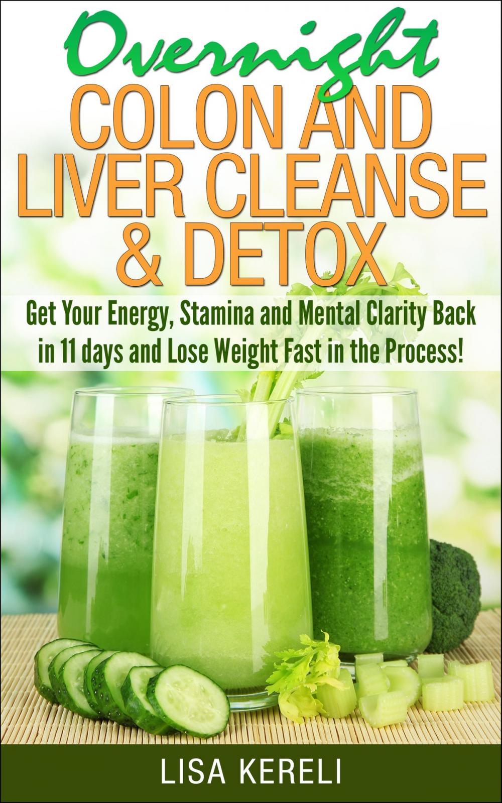 Big bigCover of Overnight Colon and Liver Cleanse & Detox