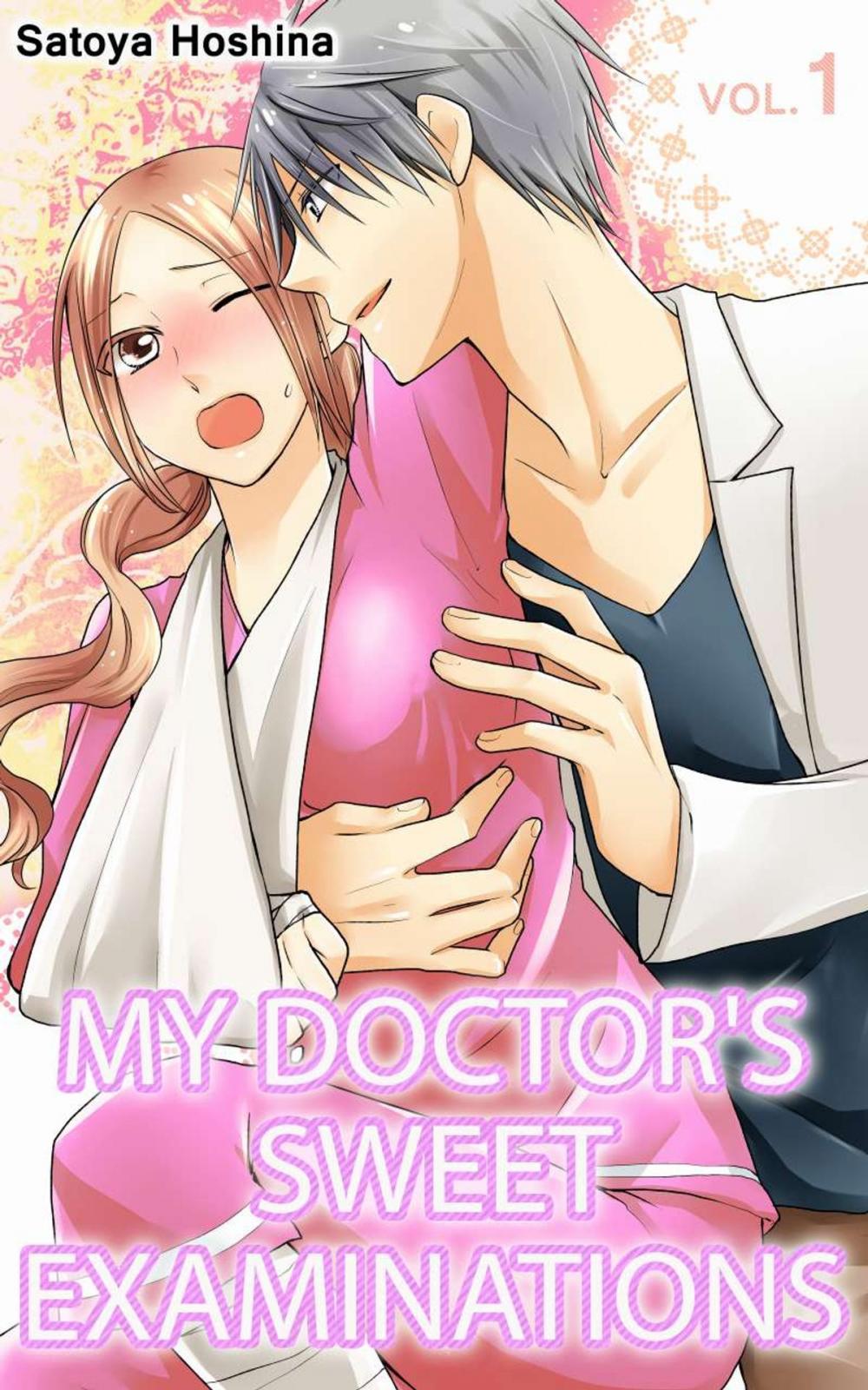 Big bigCover of My doctor's Sweet examinations Vol.1 (TL Manga)