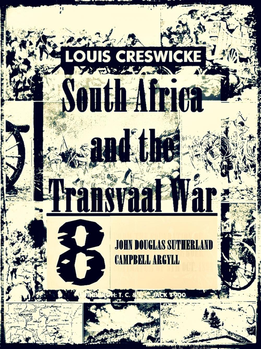 Big bigCover of South Africa and the Transvaal War, Vol.8 (of 8) (Illustrations)