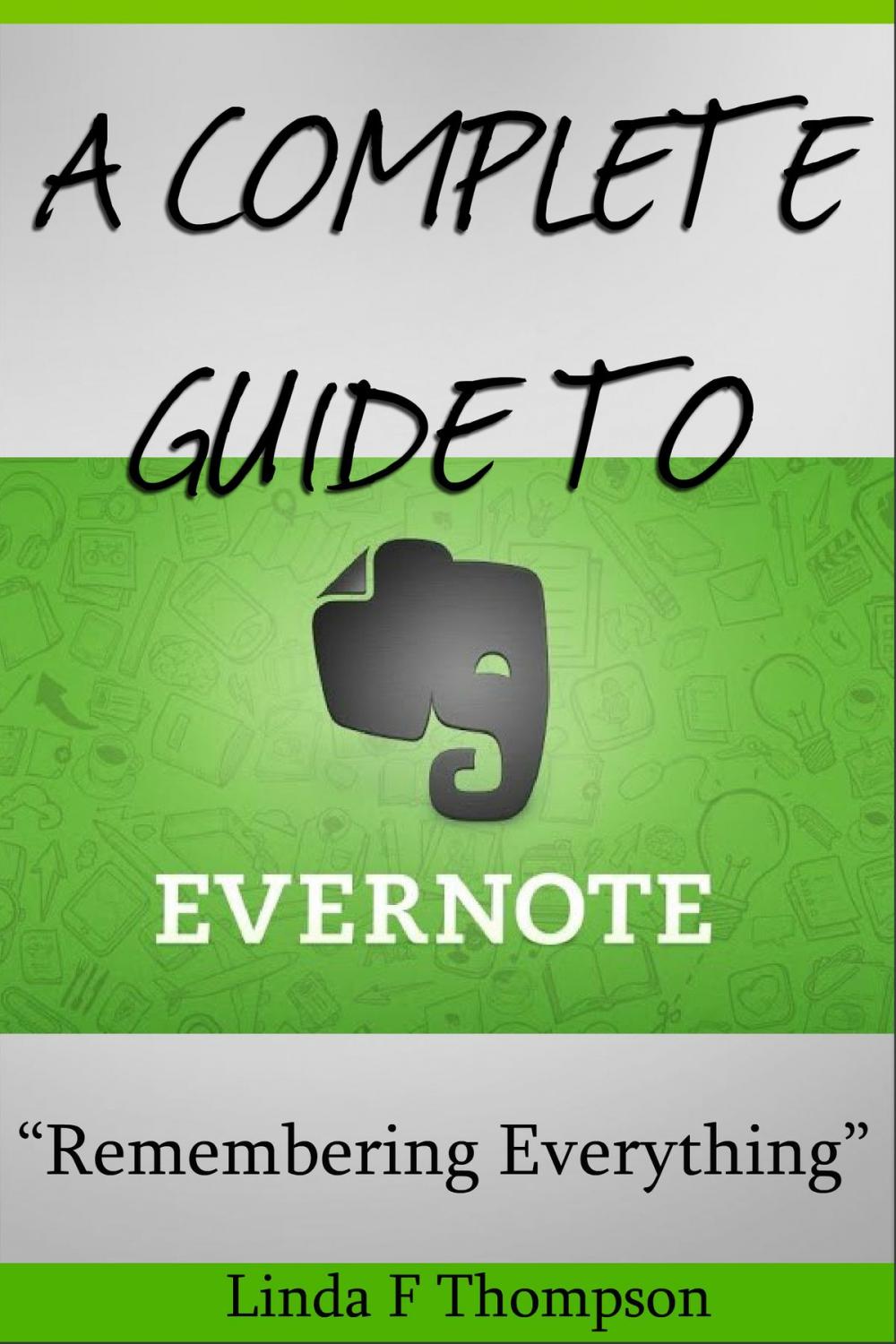 Big bigCover of A Complete guide to Evernote