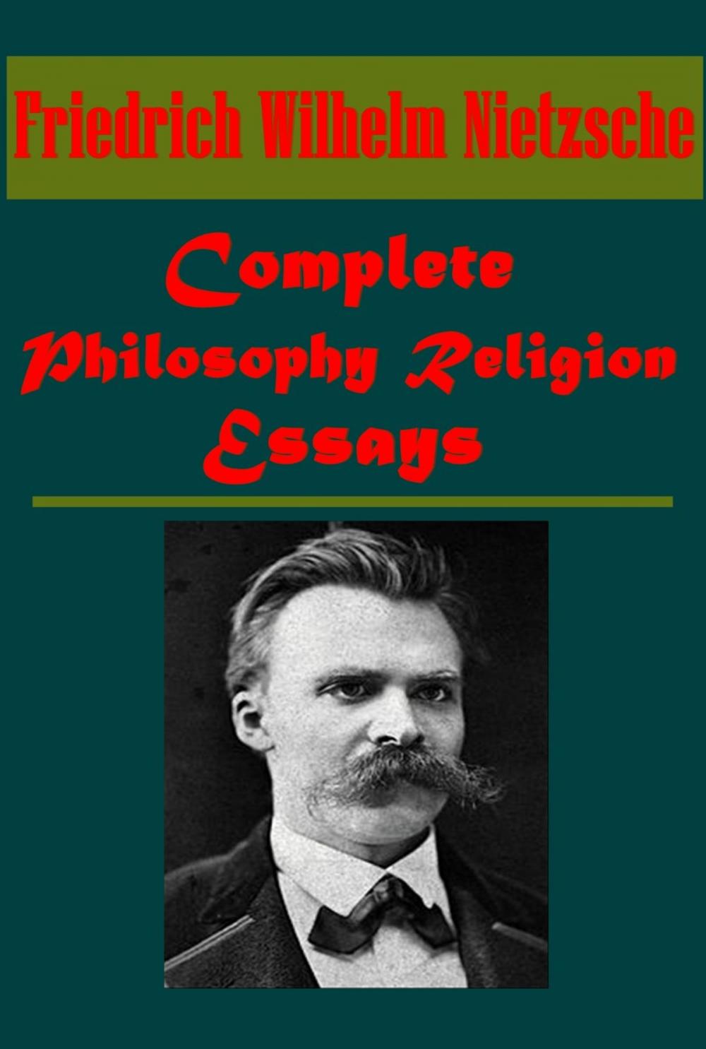 Big bigCover of Complete Philosophy Religion Essays