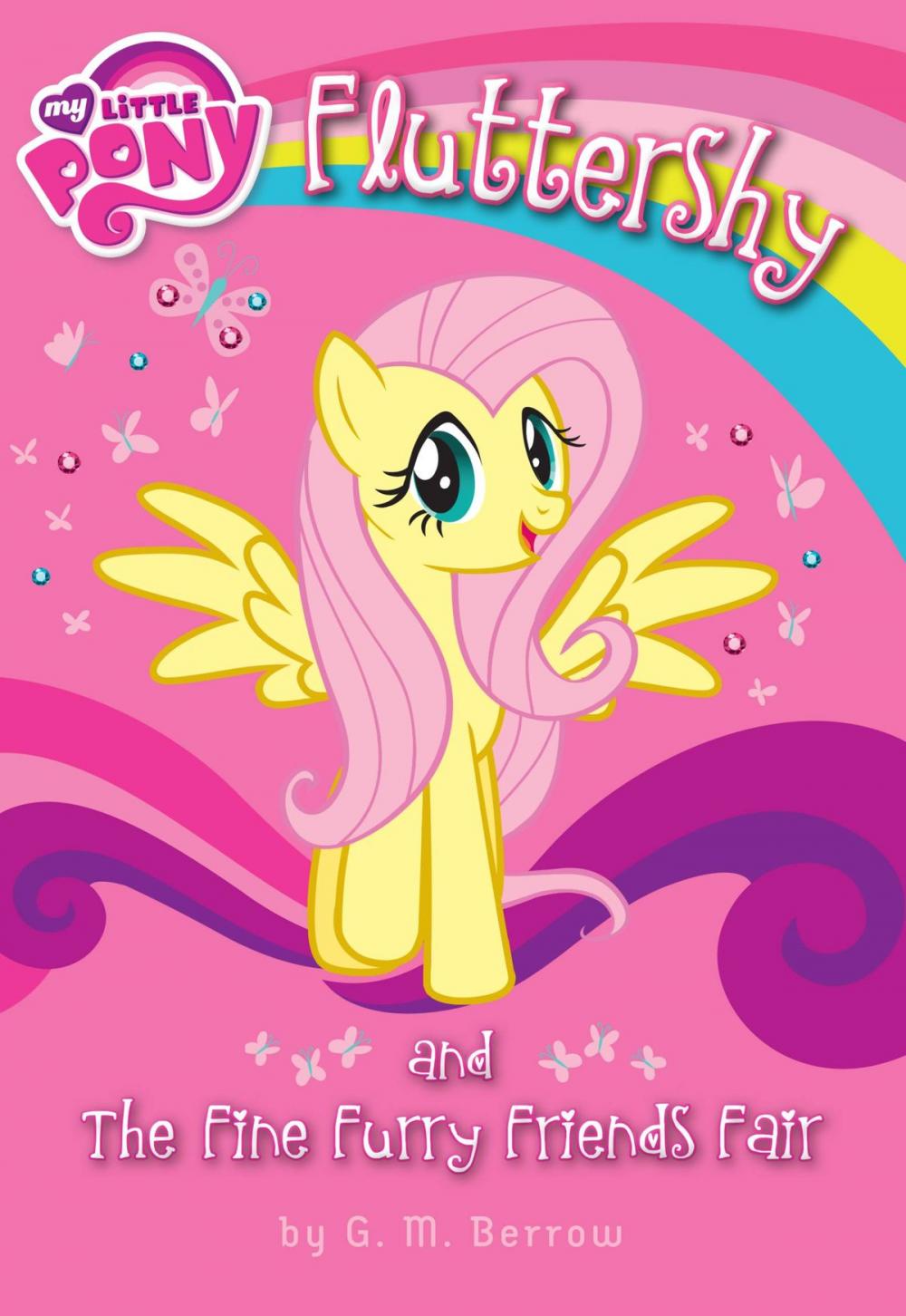 Big bigCover of My Little Pony: Fluttershy and the Fine Furry Friends Fair