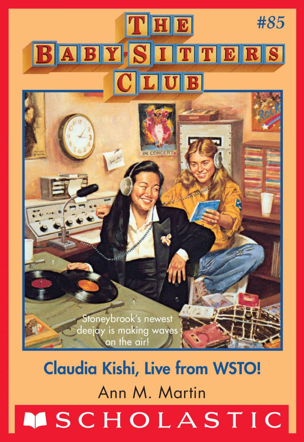 Big bigCover of The Baby-Sitters Club #85: Claudia Kishi, Live from WSTO!