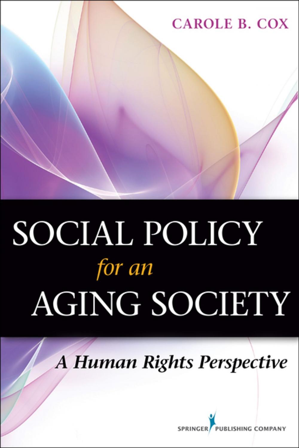 Big bigCover of Social Policy for an Aging Society