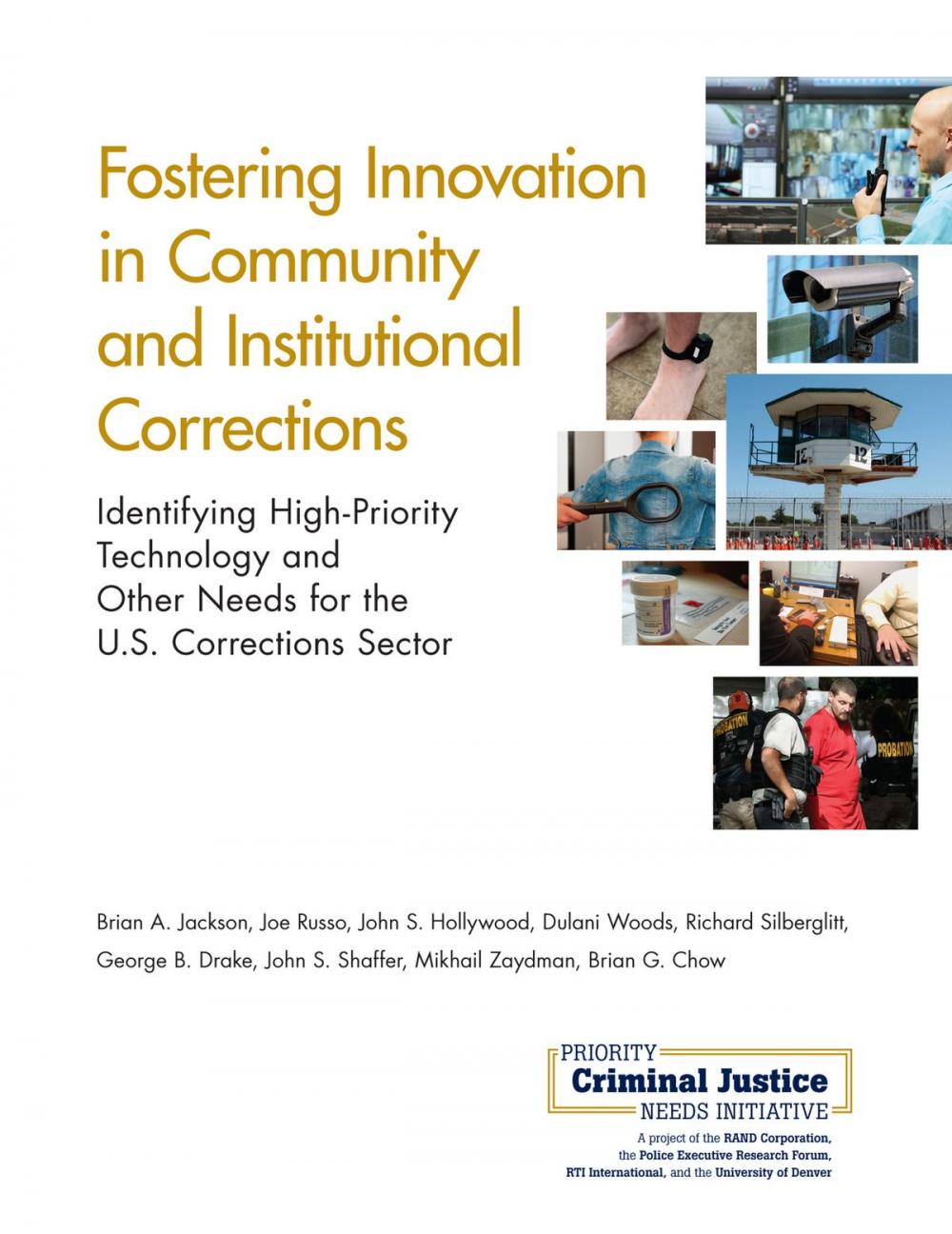 Big bigCover of Fostering Innovation in Community and Institutional Corrections