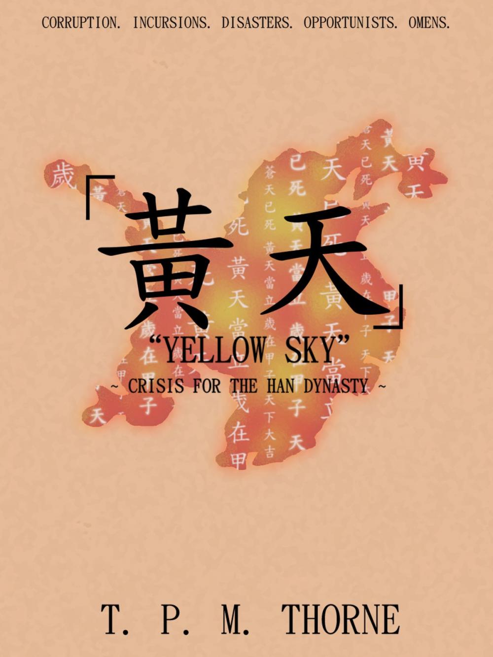 Big bigCover of "Yellow Sky": Crisis for the Han Dynasty