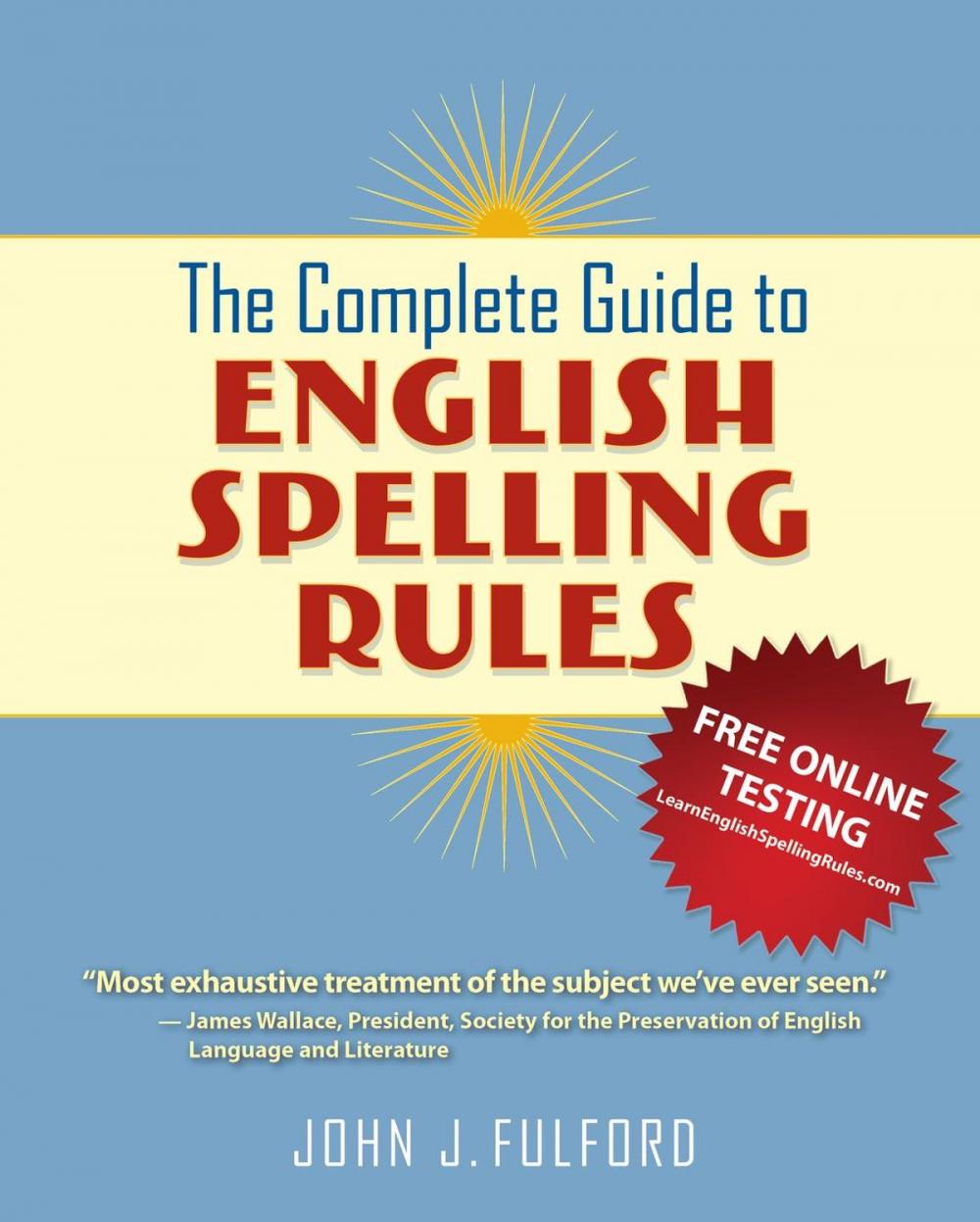 Big bigCover of The Complete Guide to English Spelling Rules