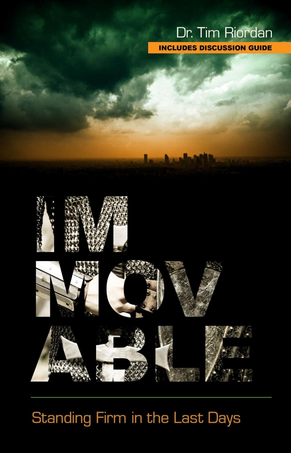 Big bigCover of Immovable: Standing Firm in the Last Days