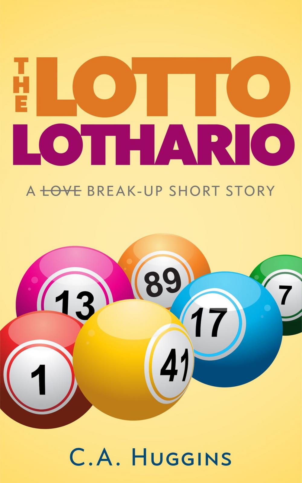 Big bigCover of The Lotto Lothario