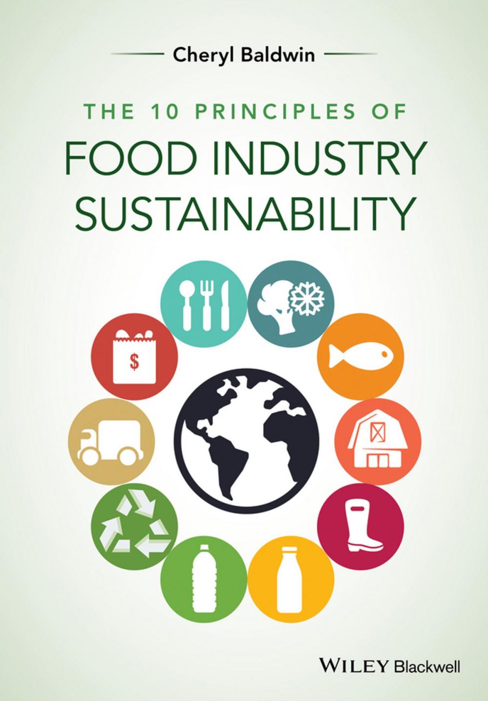 Big bigCover of The 10 Principles of Food Industry Sustainability