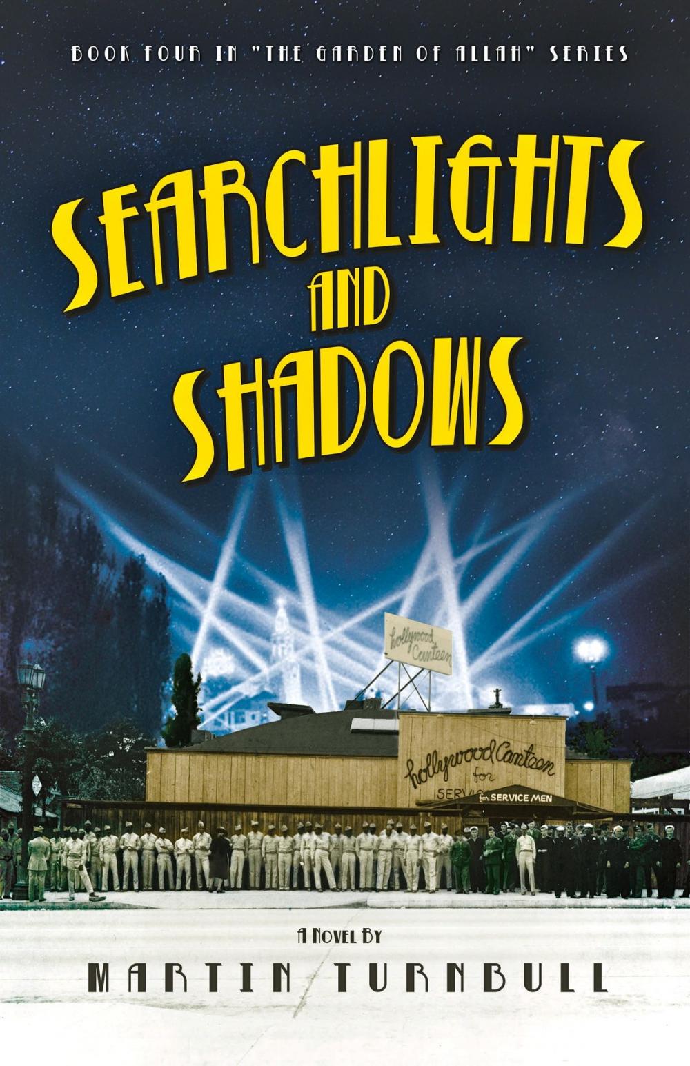 Big bigCover of Searchlights and Shadows: A Novel of Golden-Era Hollywood