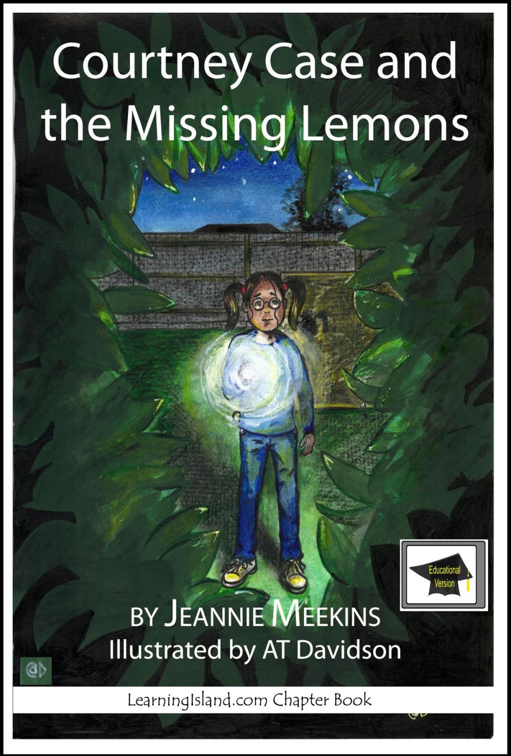 Big bigCover of Courtney Case and the Missing Lemons: Educational Version