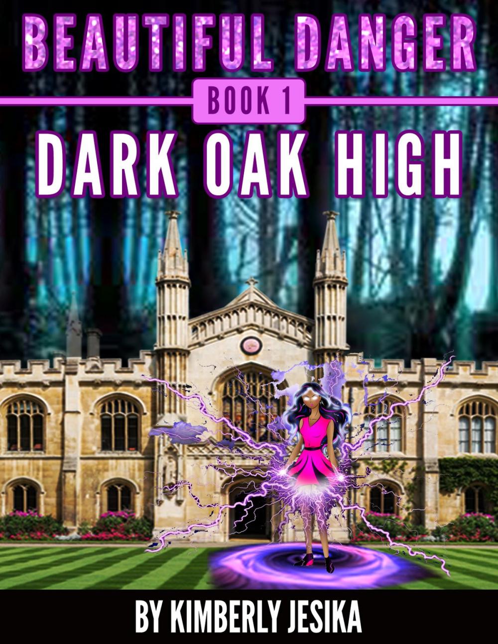 Big bigCover of Beautiful Danger Book 1 Dark Oak High School