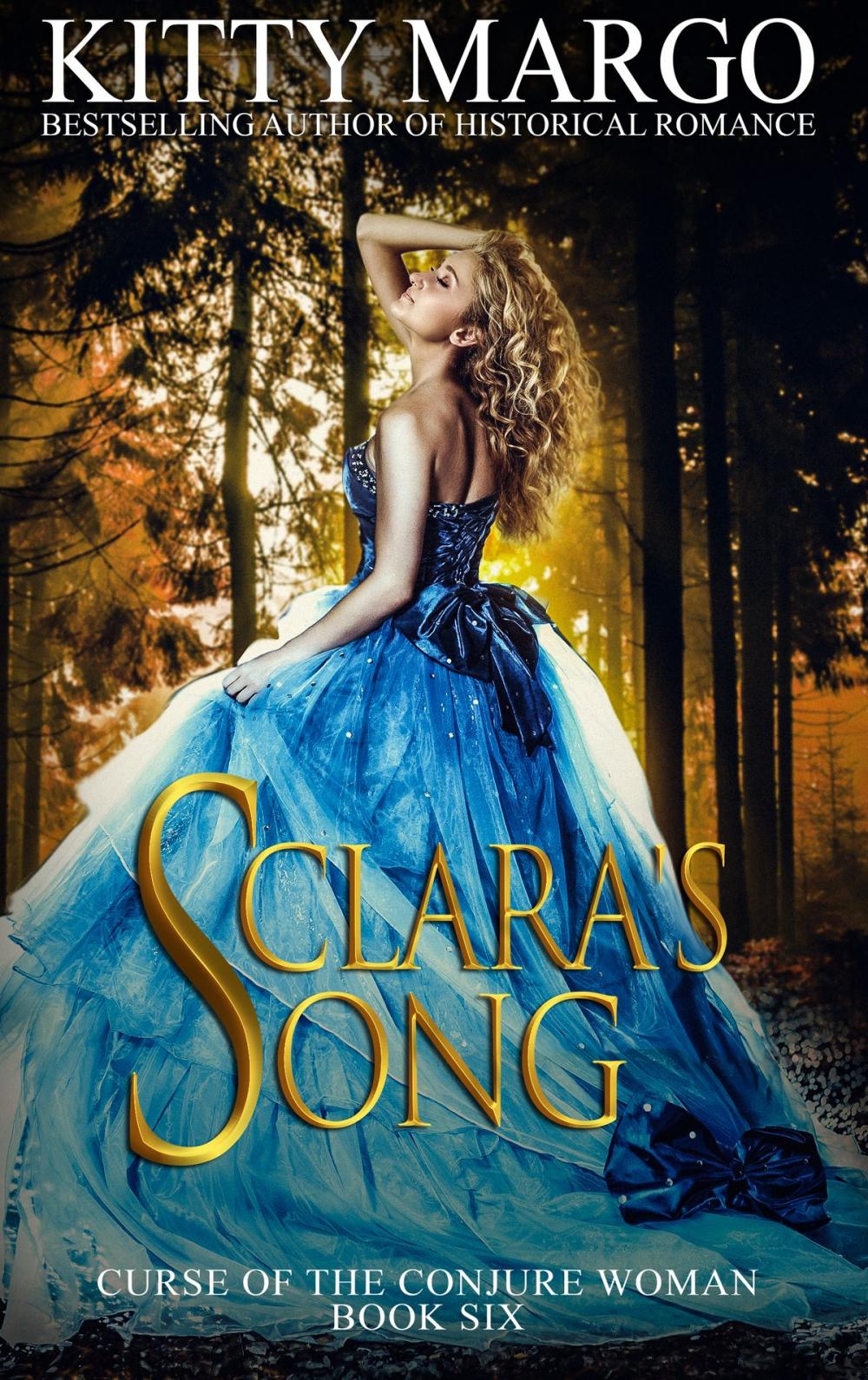Big bigCover of Clara's Song (Curse of the Conjure Woman, Book Six)
