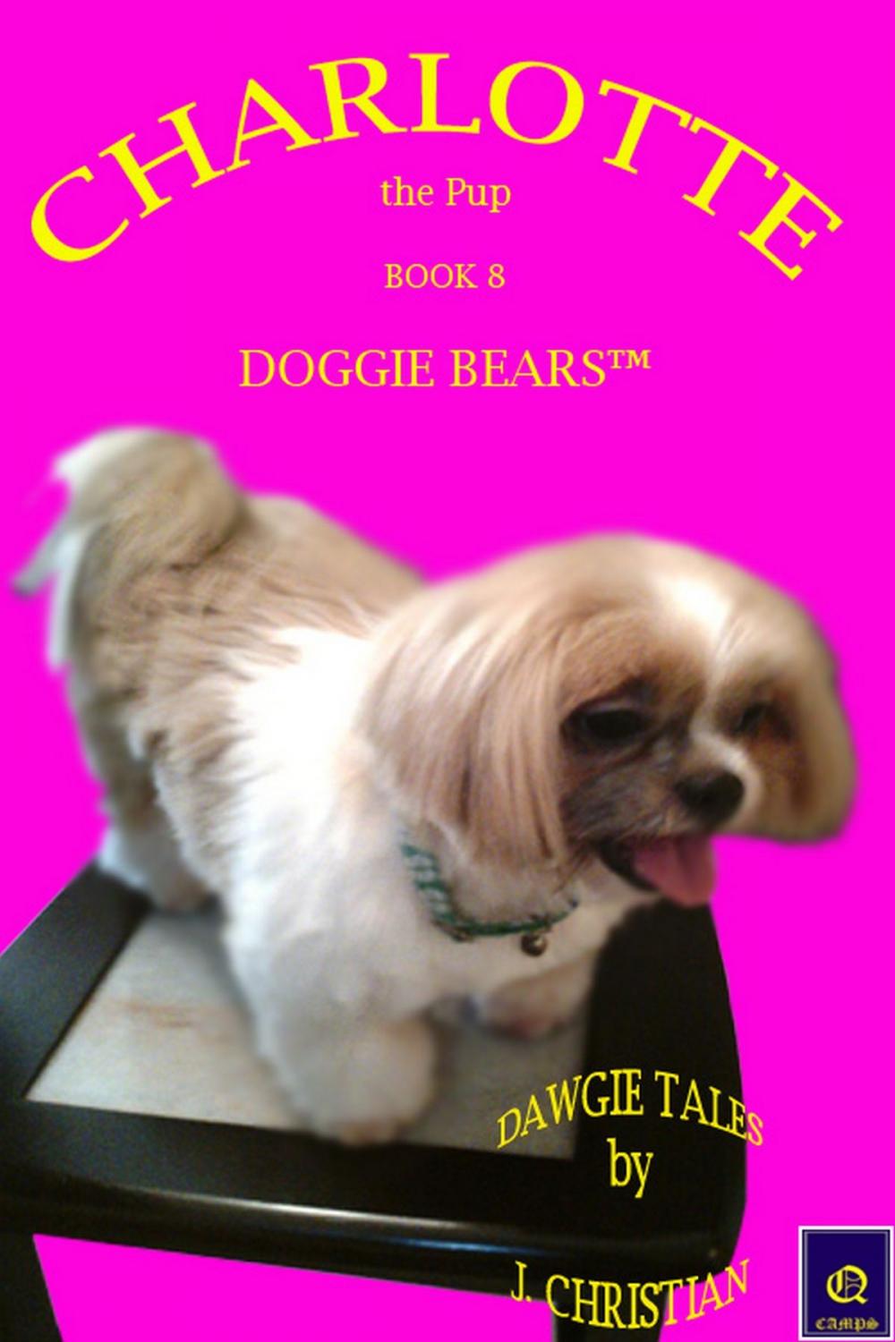 Big bigCover of Charlotte the Pup Book 8: Doggie Bears