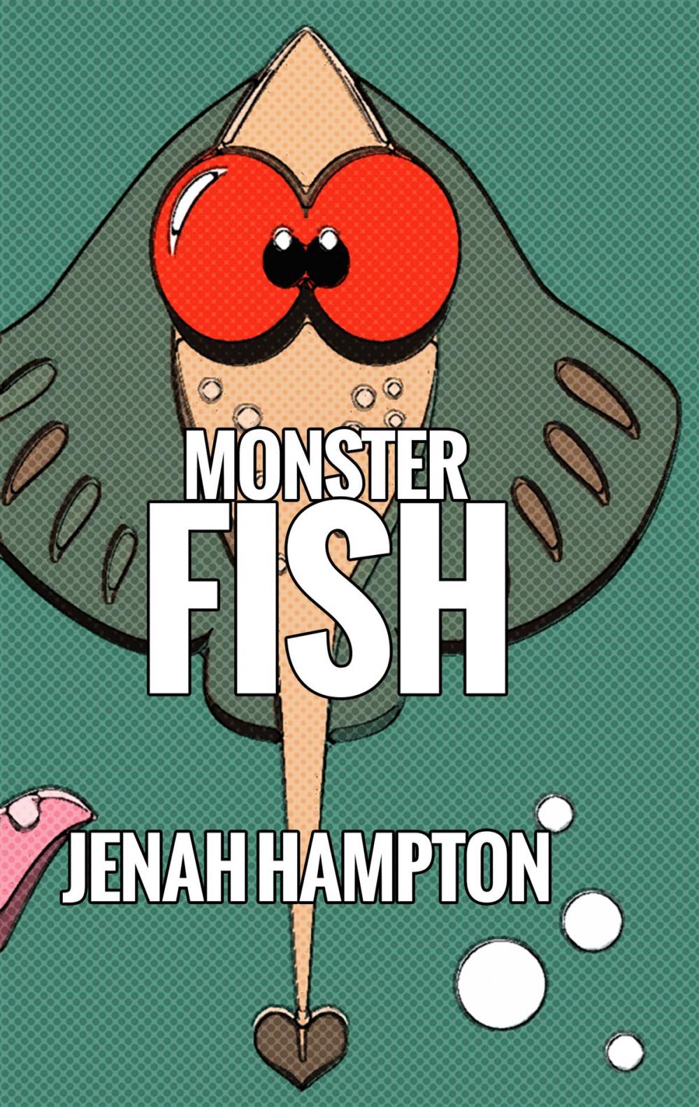 Big bigCover of Monster Fish (Illustrated Children's Book Ages 2-5)