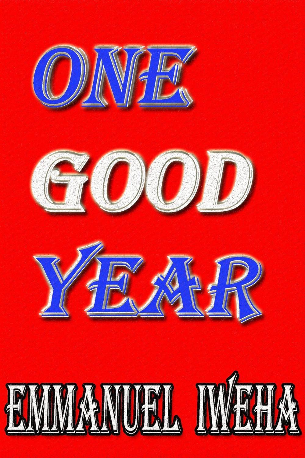 Big bigCover of One Good Year