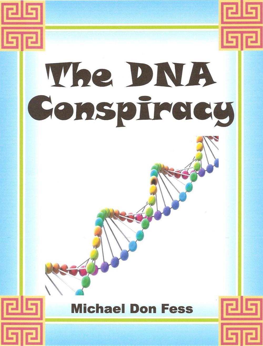 Big bigCover of The DNA Conspiracy