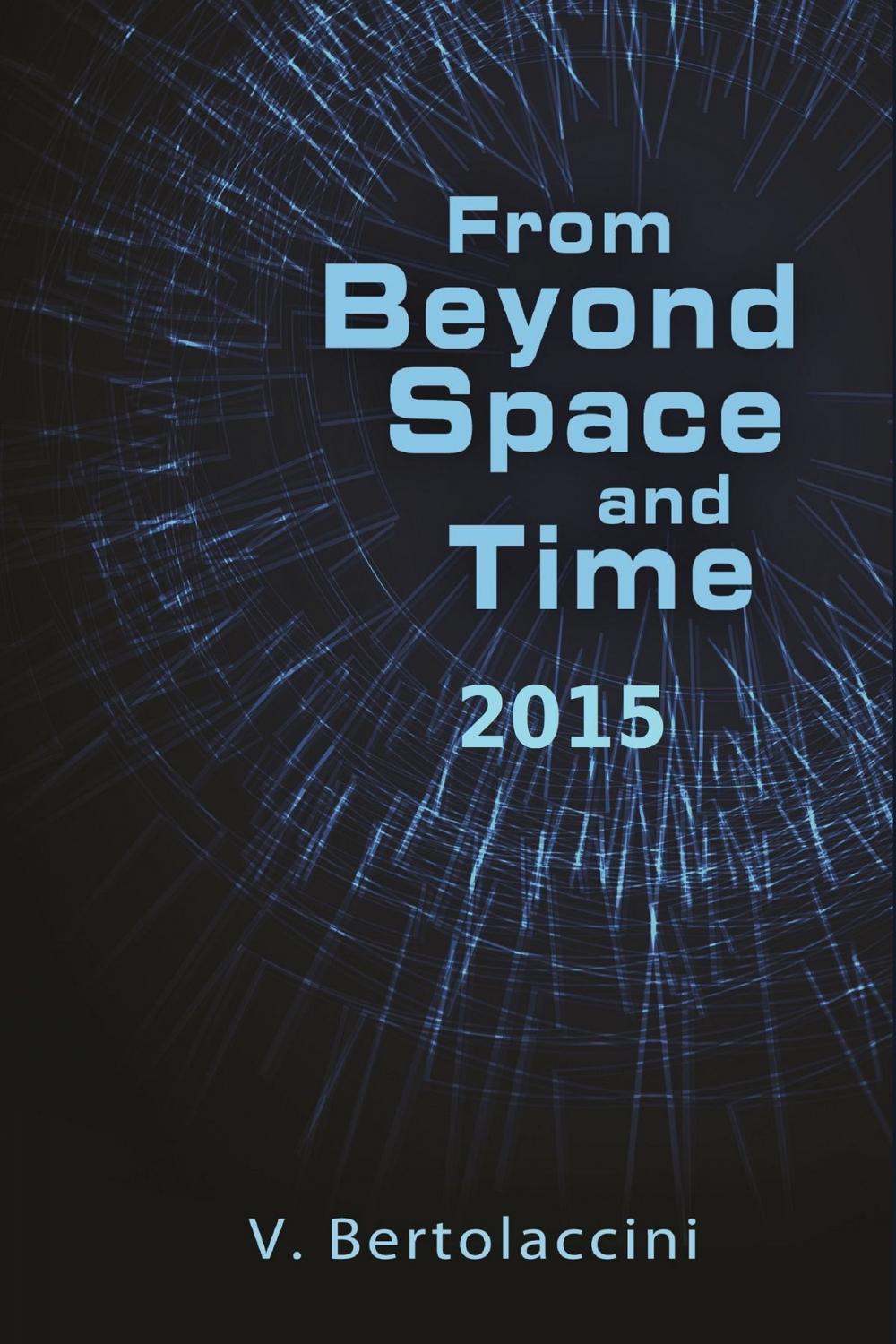 Big bigCover of From Beyond Space and Time 2015