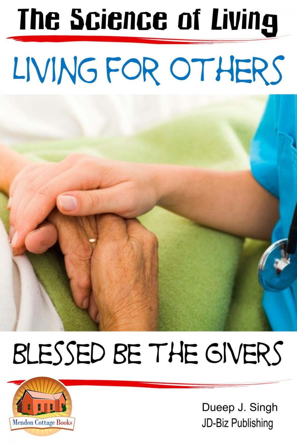 Big bigCover of The Science of Living: Living for Others